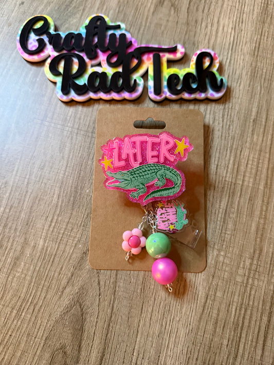 Later gator (preorder)